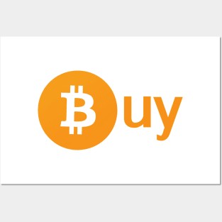 Buy Bitcoin Cryptocurrency Crypto Cash BTC Logo Posters and Art